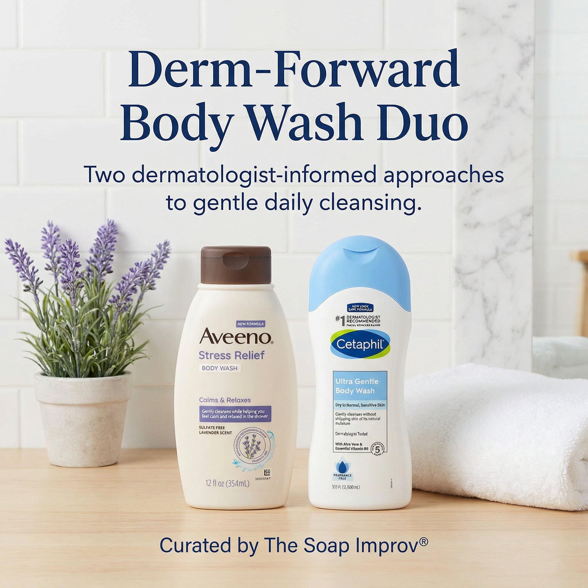 The Soap Improv® Derm-Forward Body Wash Duo- Two dermatologist-informed approaches to gentle daily cleansing.