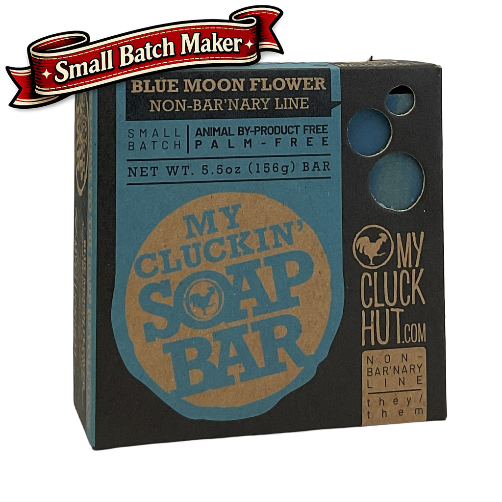 My Cluck Hut- Blue Moon Flower •Non-Bar'nary Line• Small Batch Bar Soap- 5.5 oz.