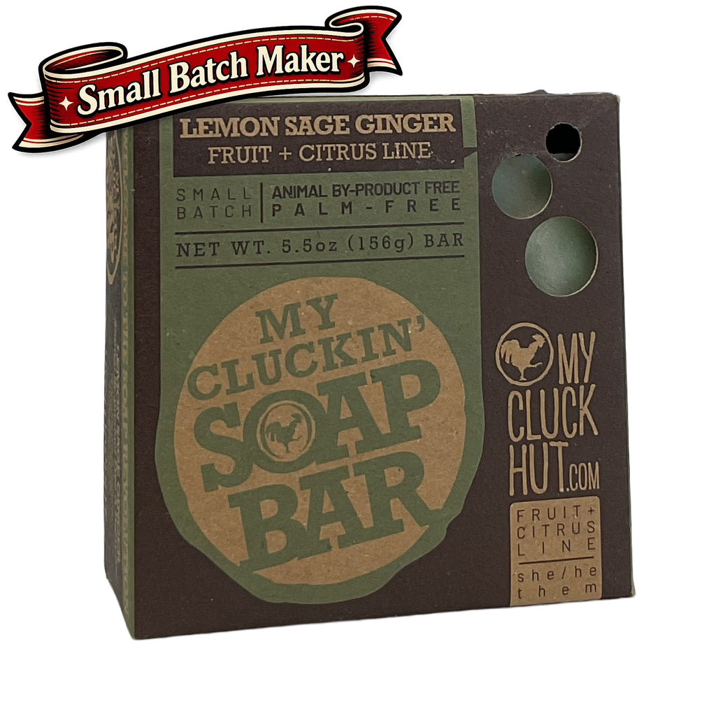 My Cluck Hut- Lemon Sage Ginger •Fruit + Citrus Line• Small Batch Bar Soap- 5.5 oz.